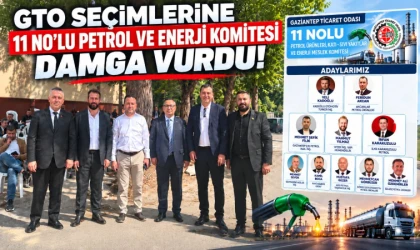 GTO seçimlerine 11 No’lu Petrol ve Enerji Komitesi damga vurdu! Güçlü Sektör, Güçlü Gaziantep